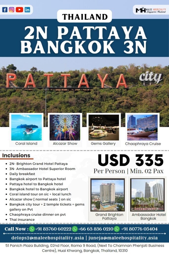 2Nights Pattaya & 3Nights Bangkok