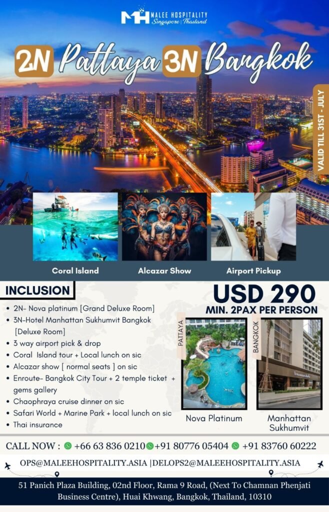 02Nights Pattaya & 03Nights Bangkok