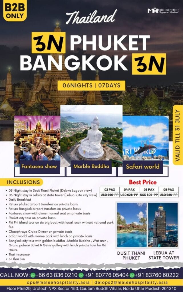 03Nights Phuket & 03Nights Bangkok